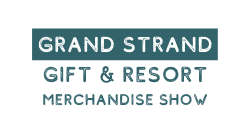 Grand Strand Gift & Resort Merchandise Show 2021
