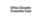 Office Disaster Prevention Expo 2015