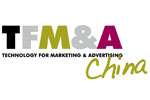 Technology For Marketing & Advertising (TFM&A) - China 2014 